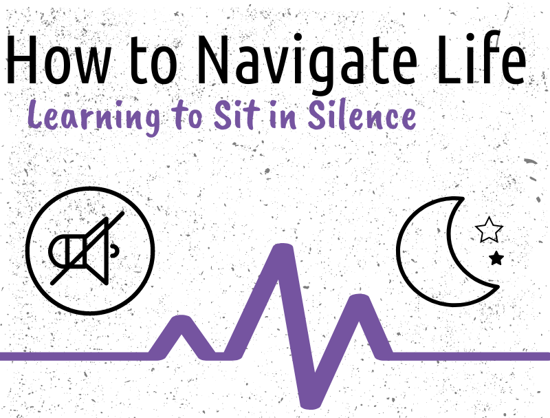 Learning to Sit in Silence
