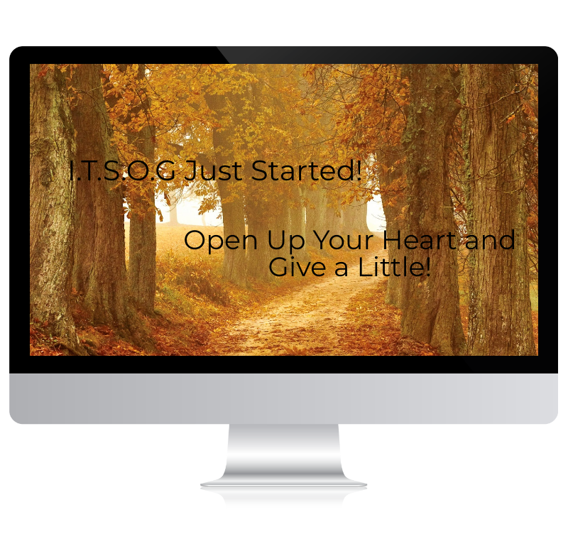 I.T.S.O.G is starting up! Let's get ready to help those in need.