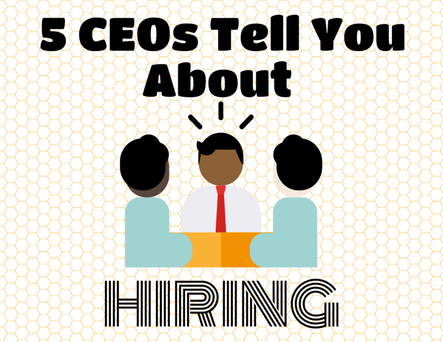 I+talked+to+5+members+of+companies+upper+management+to+get+their+tips+on+hiring.