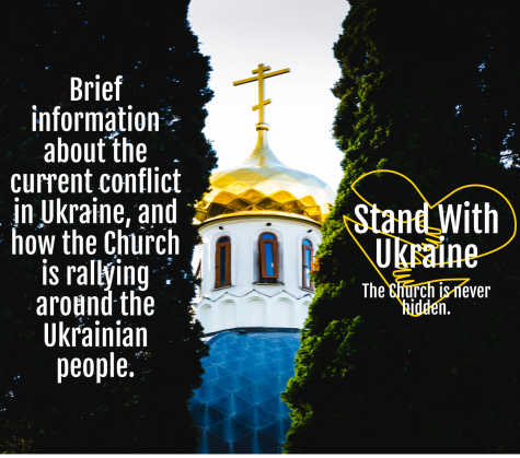Ukraine is being invaded, but the Church is standing behind them.